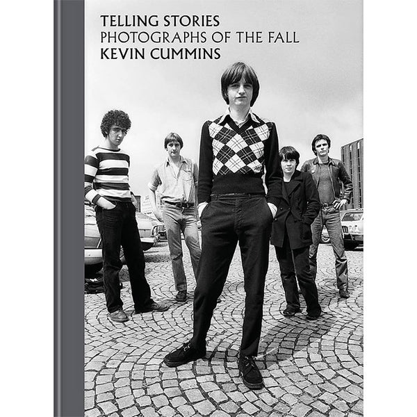 Telling Stories - Photographs of The Fall - Kevin Cummins