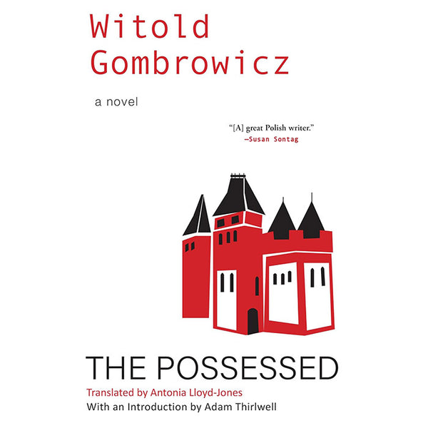 The Possessed (new translation) - Witold Gombrowicz