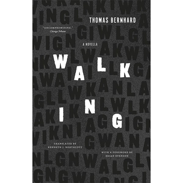 Walking - Thomas Bernhard