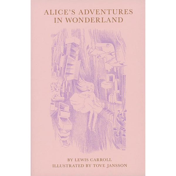 Alice's Adventures in Wonderland - Lewis Carroll and Tove Jansson (Slipcase Edition)
