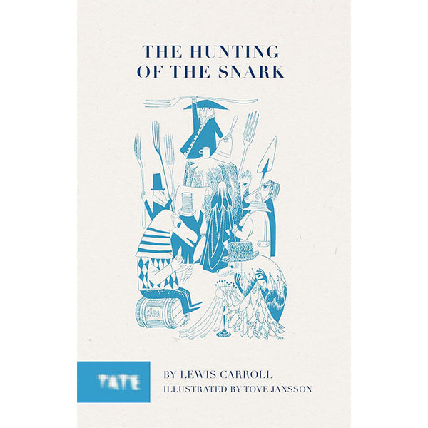 The Hunting of the Snark - Lewis Carroll and Tove Jansson