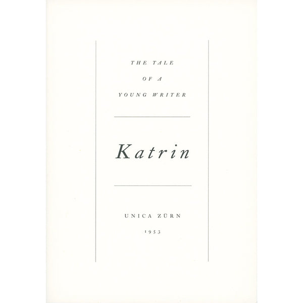 Katrin - The Tale of a Young Writer - Unica Zurn