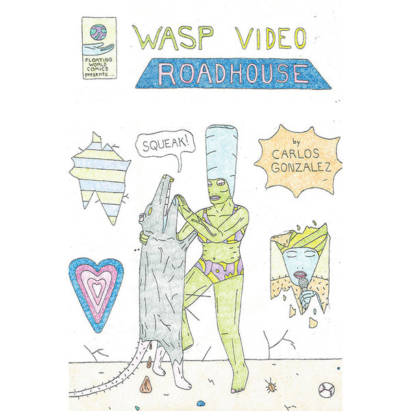 Wasp Video Roadhouse - Carlos Gonzalez