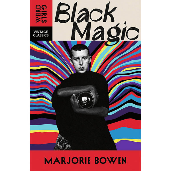 Black Magic - Marjorie Bowen