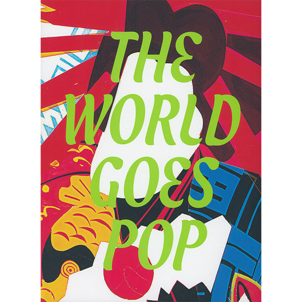 The World Goes Pop (Discounted)