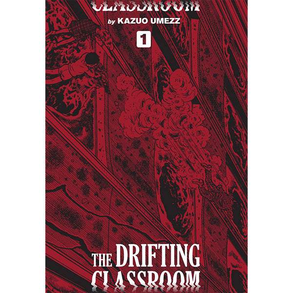 The Drifting Classroom - Perfect Edition, Vol. 1 - Kazuo Umezz