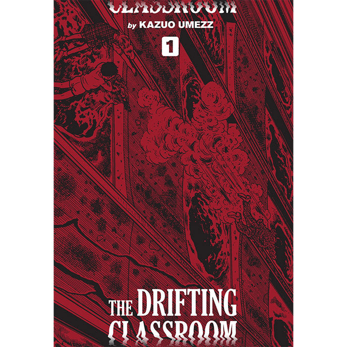 The Drifting Classroom - Perfect Edition, Vol. 1 - Kazuo Umezz