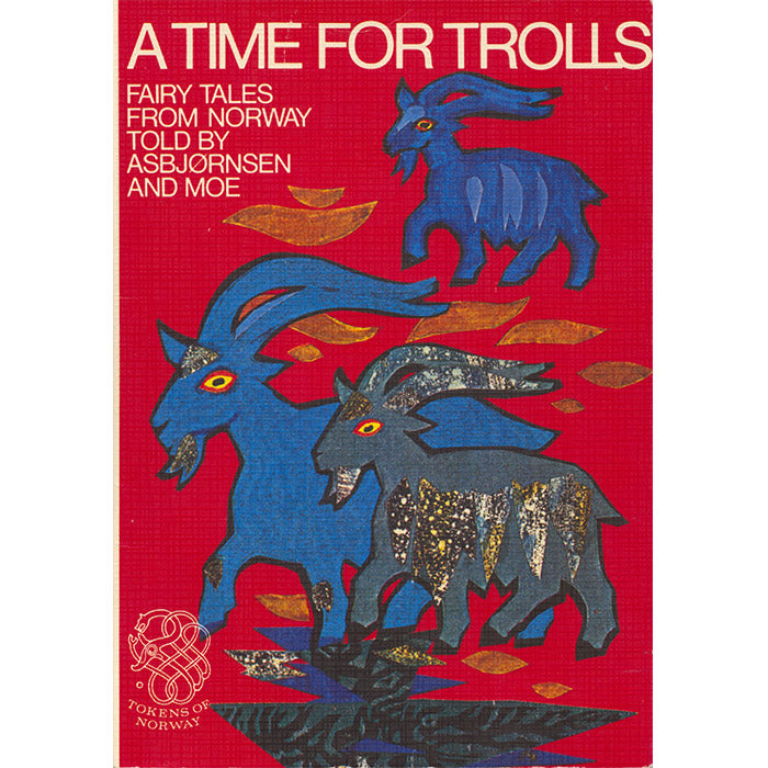 A Time for Trolls - Asbjornsen and Moe (Used)