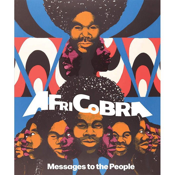 AfriCOBRA - Messages to the People