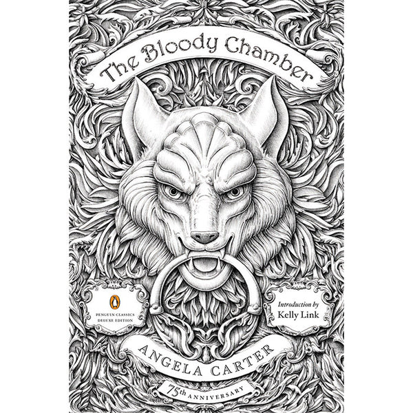 The Bloody Chamber - Angela Carter