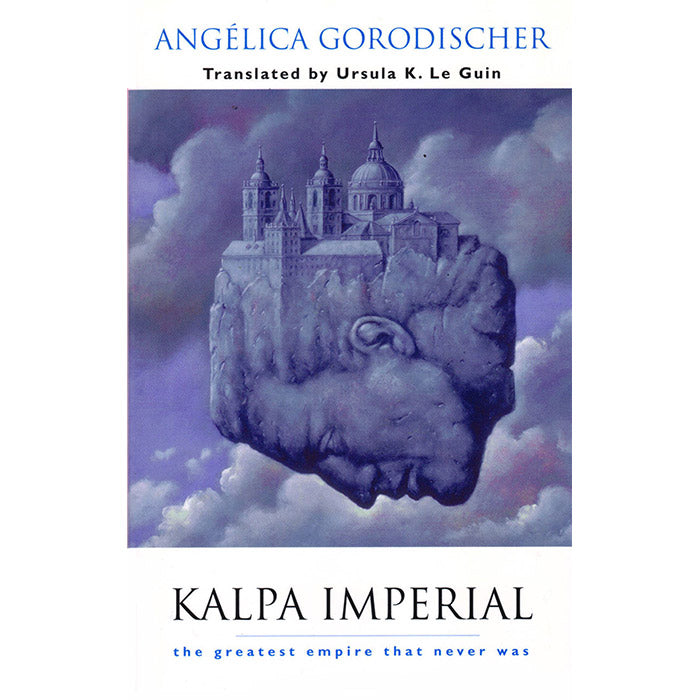 Kalpa Imperial - Angelica Gorodischer