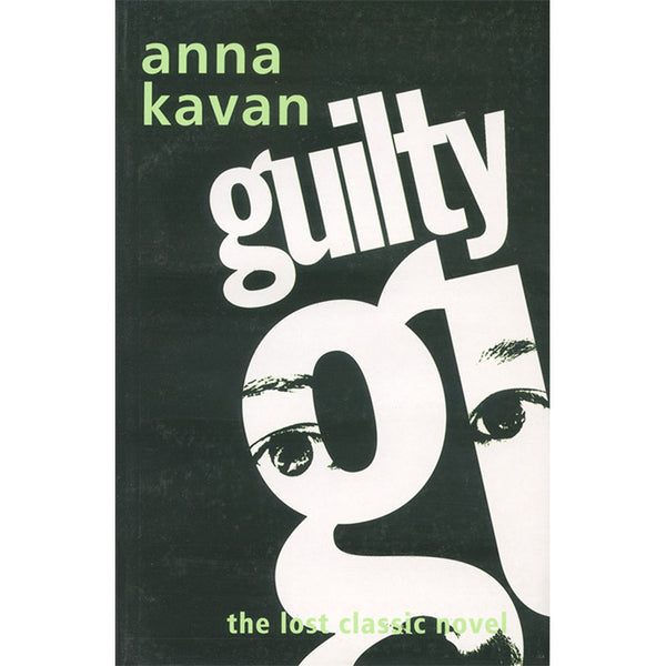 Guilty - Anna Kavan