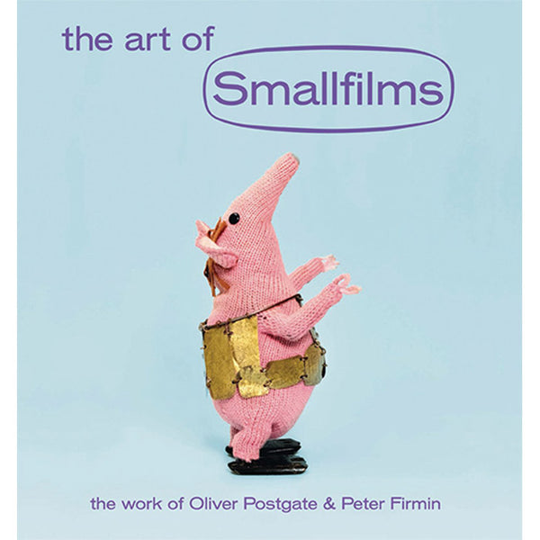 The Art of Smallfilms - The Work of Oliver Postgate and Peter Firmin
