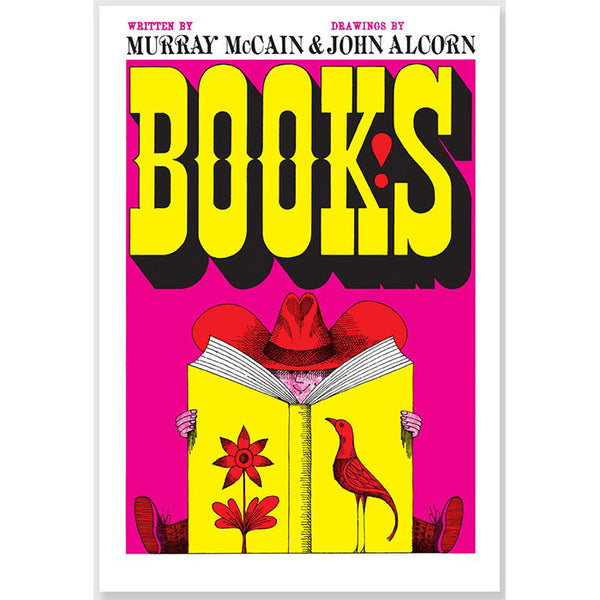 Books! by Murray McCain and John Alcorn / ISBN 9781623260200 / A 42-page hardcover reprint of a 1960s classic, published by AMMO Books children's book reading