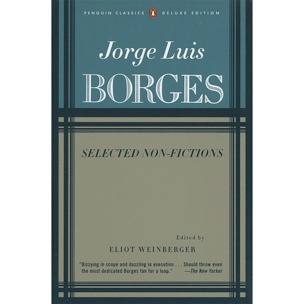 Selected Non-Fictions - Jorge Luis Borges