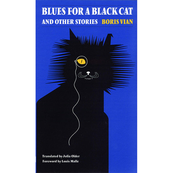Blues for a Black Cat and Other Stories - Boris Vian
