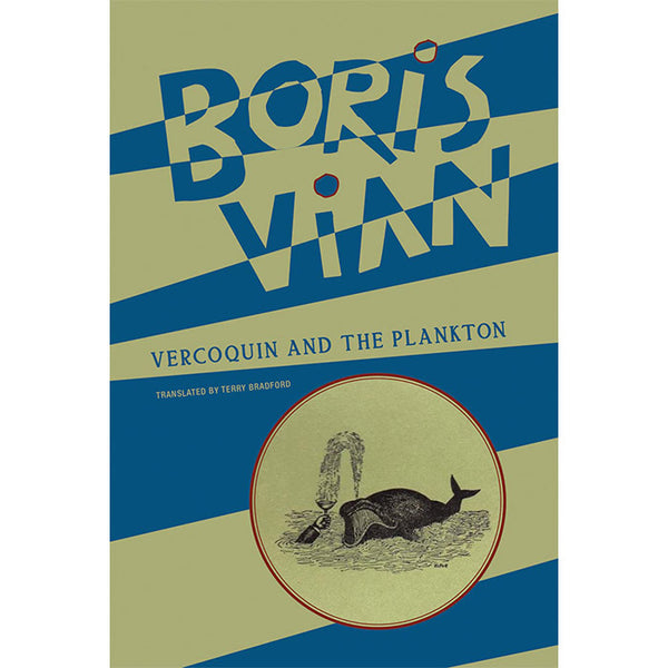Vercoquin and the Plankton - Boris Vian