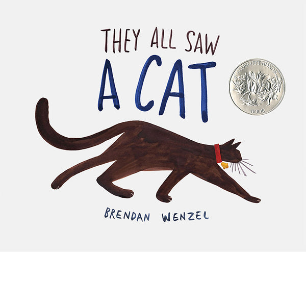 They All Saw A Cat - Brendan Wenzel – 50 Watts Books