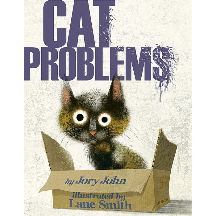 Cat Problems - Jory John and Lane Smith