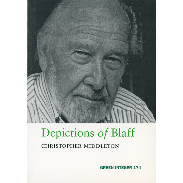 In the Mirror of the Eighth King and Depictions of Blaff - Christopher Middleton