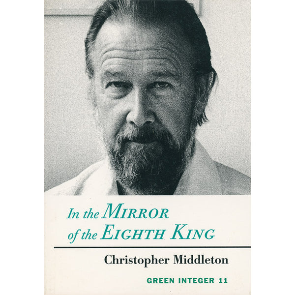 In the Mirror of the Eighth King and Depictions of Blaff - Christopher Middleton