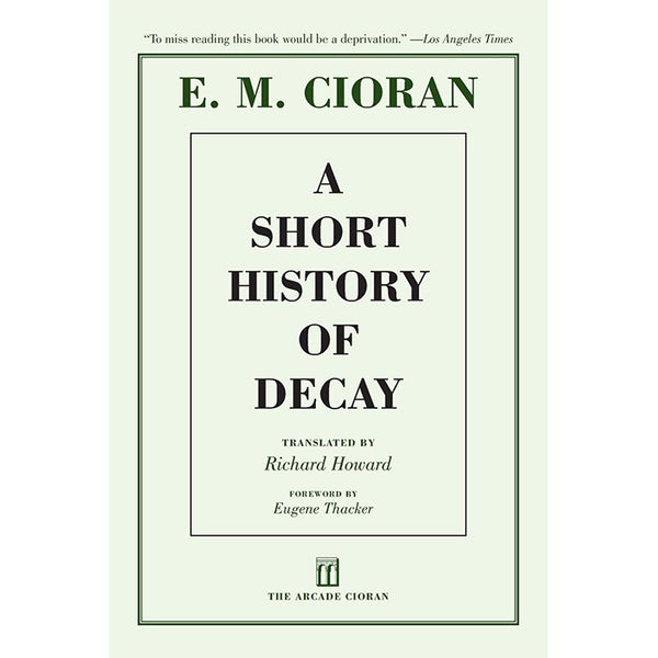 A Short History of Decay