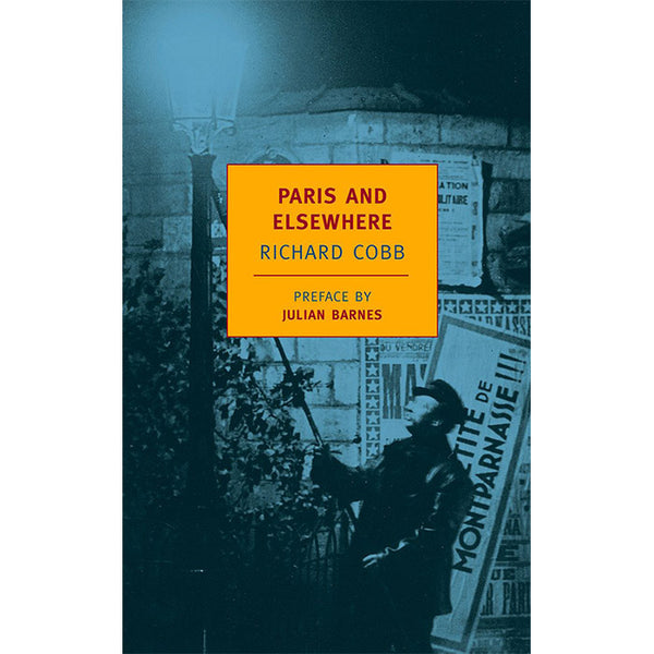 Paris and Elsewhere (NYRB Classics, Used)