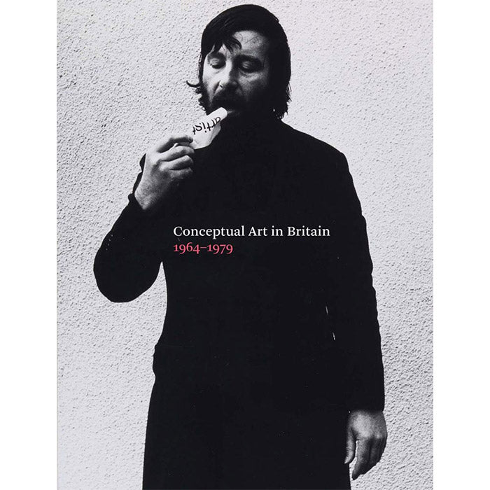 Conceptual Art in Britain, 1964–1979