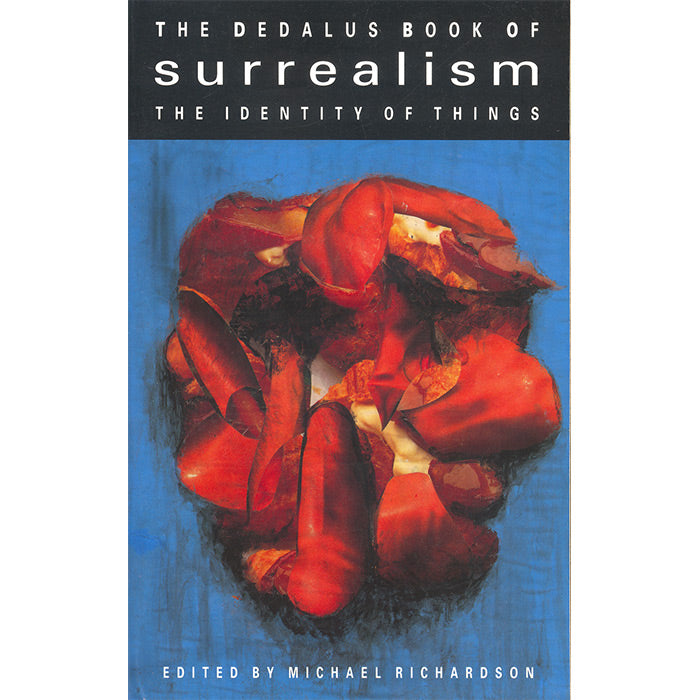 The Dedalus Book of Surrealism