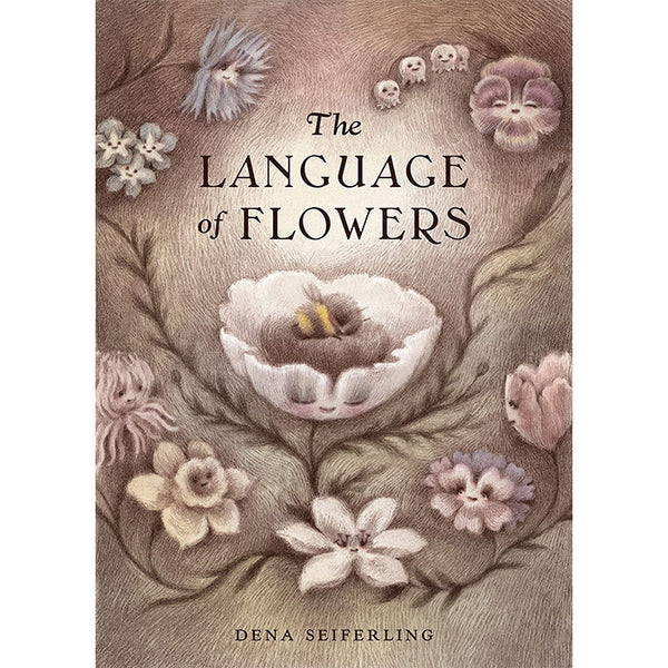 The Language of Flowers - Dena Seiferling