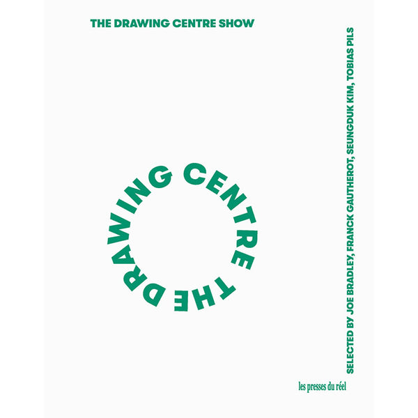 The Drawing Centre Show
