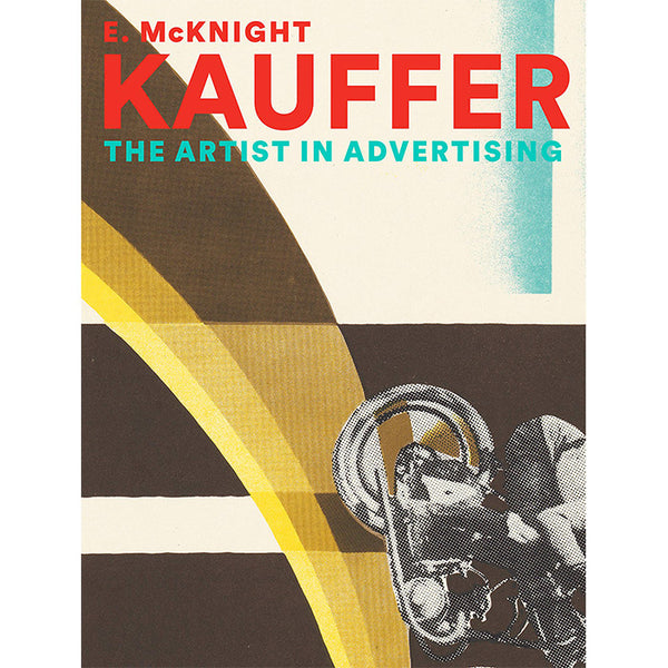 E. McKnight Kauffer - The Artist in Advertising