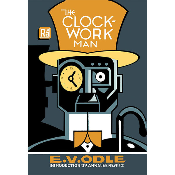 The Clockwork Man - E. V. Odle