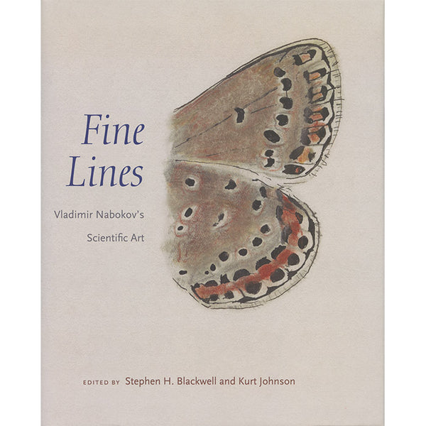 Fine Lines - Vladimir Nabokov’s Scientific Art