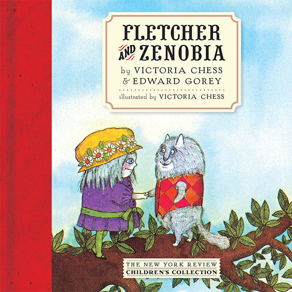 Fletcher and Zenobia - Victoria Chess and Edward Gorey