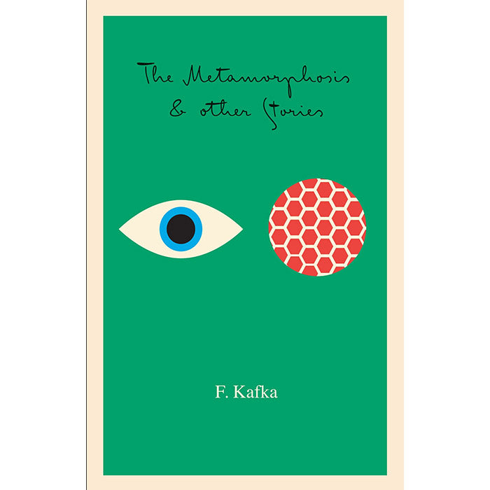 The Metamorphosis and Other Stories by Franz Kafka