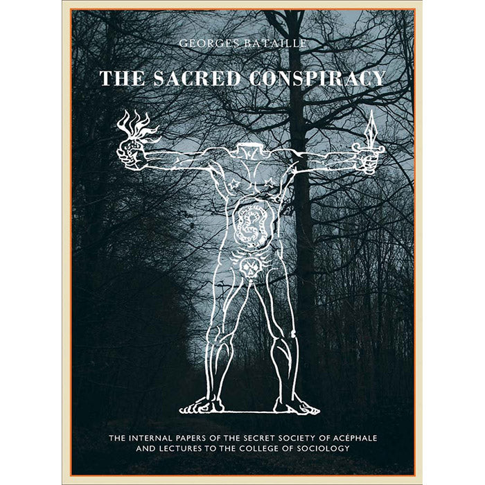 The Sacred Conspiracy - Georges Bataille