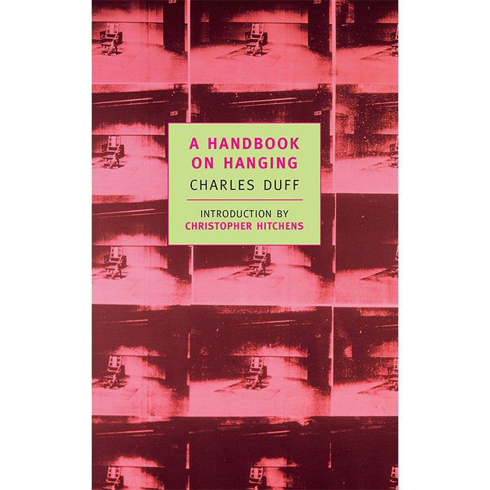 A Handbook of Hanging (NYRB Classics, Used)