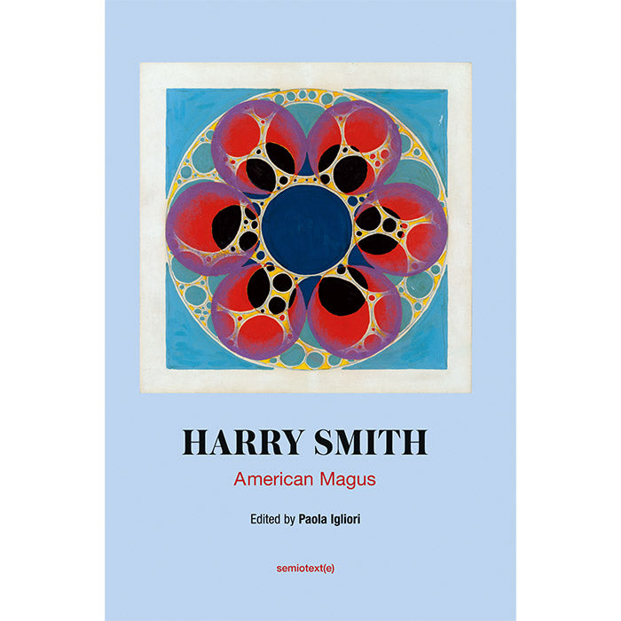 Harry Smith - American Magus
