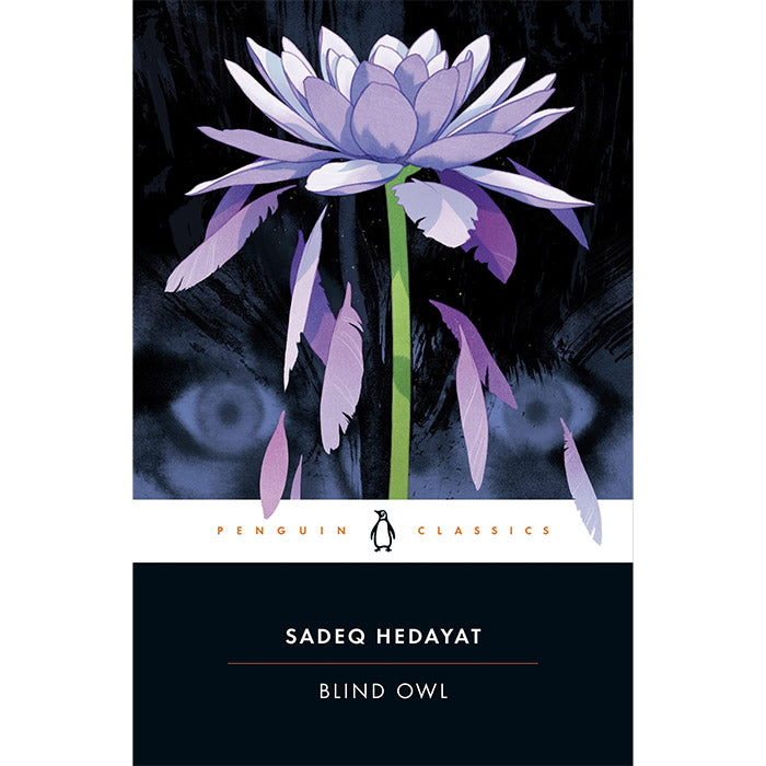 Blind Owl (Penguin Classics)
