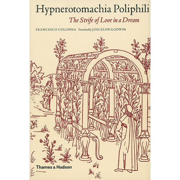 Hypnerotomachia Poliphili - Francesco Colonna