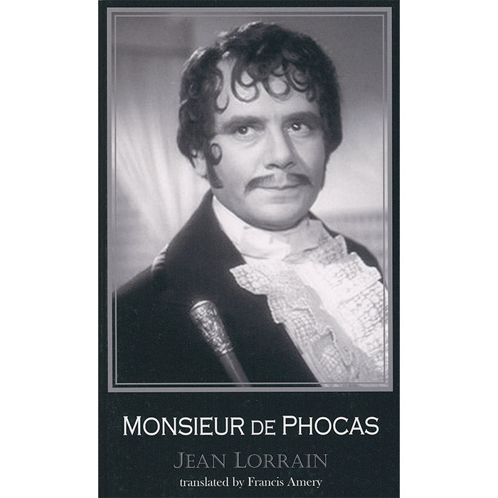 Monsieur de Phocas (Dedalus European Classics)
