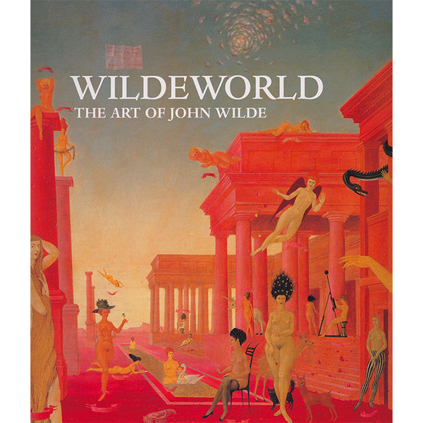 Wildeworld - The Art of John Wilde