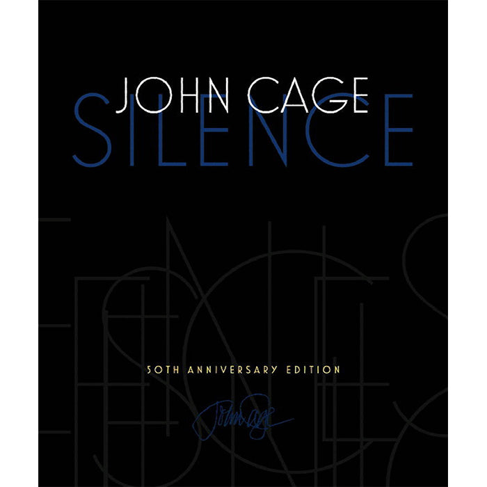 Silence - Lectures and Writings - John Cage