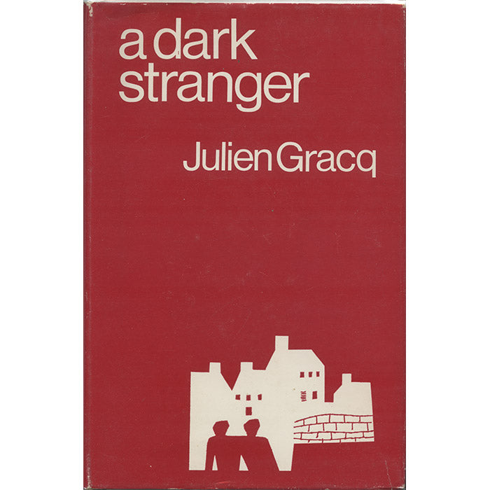 A Dark Stranger - Julien Gracq (vintage UK hardcover)