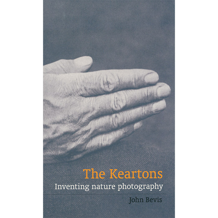 The Keartons - Inventing Nature Photography - John Bevis