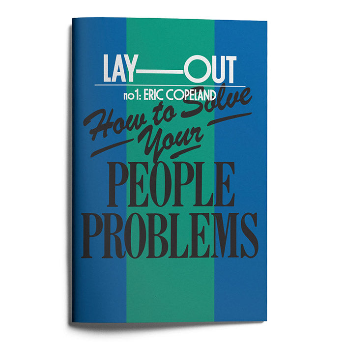 LAY-OUT no. 1 - How to Solve Your People Problems