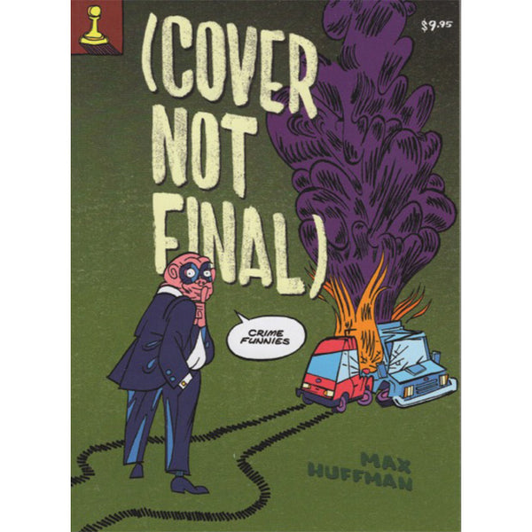Cover Not Final - Max Huffman