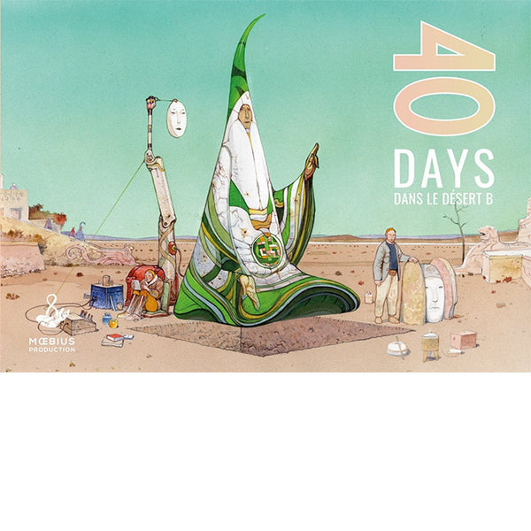 Moebius Jean Giraud comics 40 Days Dans le Desert B