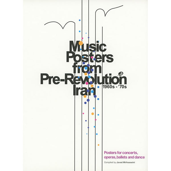 Music Posters from Pre-Revolution Iran, 1960s-70s
